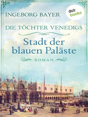 cover image of Die Töchter Venedigs--Band 2